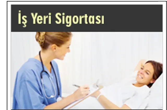 İş Yeri Sigortası